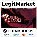 Curse of Blood | Steam Ключ | ВЕСЬ МИР