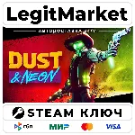 Dust & Neon | Steam Ключ | ВЕСЬ МИР