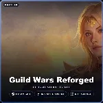 Guild Wars Reforged (Steam Gift) · РФ и весь мир · Автодоставка 24/7