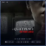A Quiet Place: The Road Ahead (Steam Gift) · РФ и весь мир