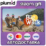 Big Walk Steam Gift / Россия + МИР / АВТО