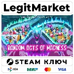 Random Acts of Madness | Steam Ключ | ВЕСЬ МИР