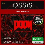 КЛЮЧ DOOM Anthology XBOX Код