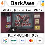 That's not my Neighbor STEAM•RU ⚡ ️АВТОДОСТАВКА 💳 0%