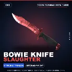 ★ Bowie Knife | Slaughter | После полевых испытаний · Скин Counter-Strike 2