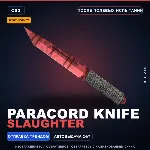 ★ StatTrak™ Paracord Knife | Slaughter | После полевых испытаний · Скин CS2