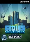 Cities: Skylines DLC Content Creator Pack: Art Deco