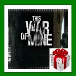 This War of Mine Steam⭐Ключ Активации РФ+СНГ АКЦИЯ 0% Карты - irongamers.ru