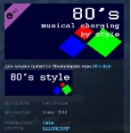 80's musical charging by style STEAM KEY REGION FREE