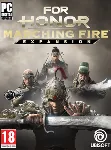 For Honor: Marching Fire [Uplay]