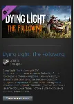 Dying Light: The Following DLC (Steam Gift Region Free) - irongamers.ru