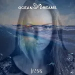 Evebe - Ocean Of Dreams (Original Mix) - irongamers.ru