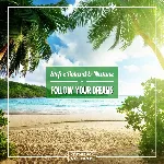 Stefre Roland & Natune - Follow Your Dreams - irongamers.ru