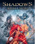 Shadows: Awakening / Steam Key RU