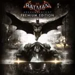 Batman Рыцарь Аркхема Premium Edition XBOX ONE Код/Ключ - irongamers.ru