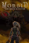 Morbid: The Seven Acolytes XBOX ONE X|S КЛЮЧ - irongamers.ru