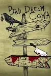 💎 Bad Dream: Coma Xbox КЛЮЧ (X|S ONE)🔑 