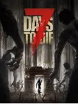 7 Days to Die (Аренда аккаунта Steam) Мультиплеер - irongamers.ru