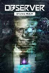 Observer: System Redux Xbox One & Series X|S / PC