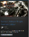 Batman Arkham Knight Premium Edit. (Steam Gift RegFree)