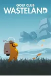 Golf Club: Wasteland XBOX ONE X|S КЛЮЧ - irongamers.ru