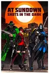At Sundown: Shots in the Dark XBOX ONE X|S КЛЮЧ - irongamers.ru
