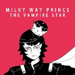 Milky Way Prince - The Vampire Star XBOX КЛЮЧ - irongamers.ru