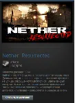 Nether: Resurrected + Believer DLC (Steam Gift RegFree)