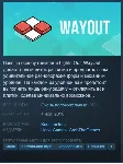 🎲 WayOut {Steam Key/Global/Region Free} + Подарок🎁 