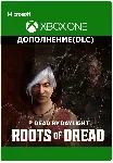 Dead by Daylight: глава «Корни ужаса» XBOX ONE X|S - irongamers.ru