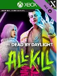 Dead by Daylight: ALL-KILL XBOX ONE X|S Ключ - irongamers.ru