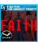 FAITH: The Unholy Trinity STEAM Аккаунт - irongamers.ru
