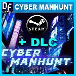 Cyber Manhunt + DLC ✔ ️STEAM Аккаунт