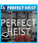 Perfect Heist STEAM Аккаунт - irongamers.ru