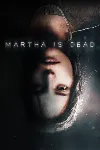 ✅ Martha Is Dead Xbox One & Xbox Series X|S активация