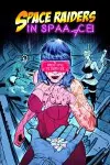 Space Raiders in Space Xbox Series/Xbox One