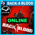 Back 4 Blood - ОНЛАЙН ✔ ️STEAM Аккаунт