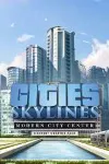 Cities: Skylines Modern City Center Xbox ключ - irongamers.ru
