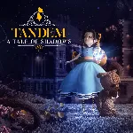 Tandem: A Tale of Shadows XBOX [ Игровой Ключ Код ] - irongamers.ru