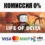 Life of Delta +ВЫБОР STEAM•RU ⚡ ️АВТОДОСТАВКА 💳 0%