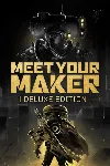 ✅ Meet Your Maker: Deluxe Edition Xbox активация