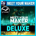 Meet Your Maker - Deluxe Edition ✔ ️STEAM Аккаунт