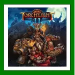Torchlight II Steam⭐Аренда Аккаунта Онлайн⭐0% Карты - irongamers.ru