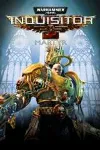 Warhammer 40,000: Inquisitor Martyr XBOX КЛЮЧ - irongamers.ru