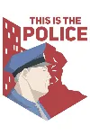 This Is the Police Xbox One|X|S активация