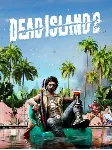 DEAD ISLAND 2 ВСЕ ВЕРСИИ ПК EPIC GAMES - irongamers.ru