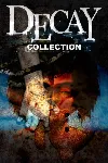 Decay Collection Xbox One & Xbox Series X|S активация - irongamers.ru