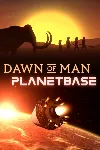 Dawn of Man + Planetbase Xbox One|X|S активация - irongamers.ru