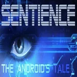 Sentience: The Android's Tale (Steam key / РФ+Весь Мир)