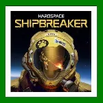 Hardspace: Shipbreaker + 20 Игр Steam⭐Region Free - irongamers.ru